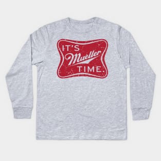 Its Mueller Time Kids Long Sleeve T-Shirt